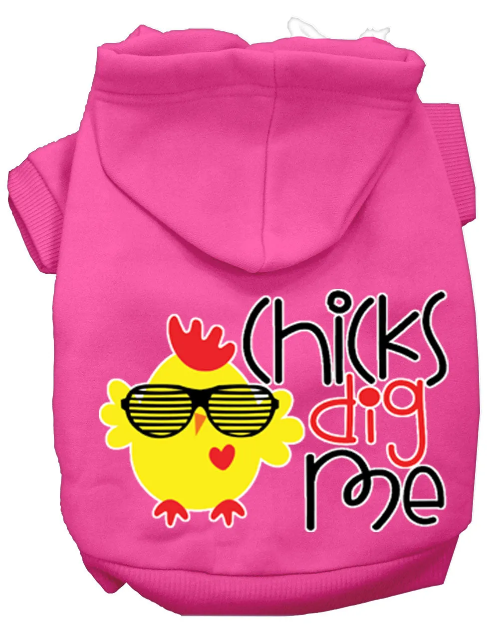 Chicks Dig Me Screen Print Dog Hoodie Bright Pink Xxxl