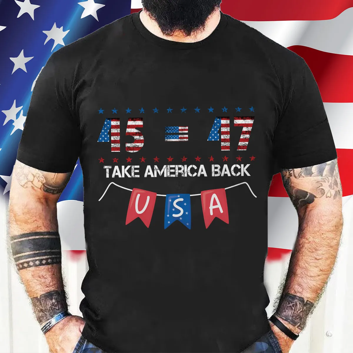 Teesdily | 45 47 Take America Back Shirt, Independence Day American Flag T-shirt, God Bless America Sweatshirt, US Pride Hoodie, Patriot Mug Cup Gift